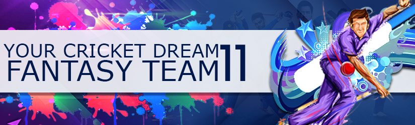 Your Dream 11 Fantasy Cricket Team