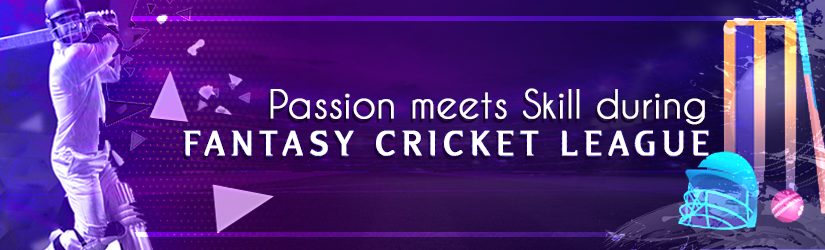 Passion Meets Skill during Fantasy Cricket League