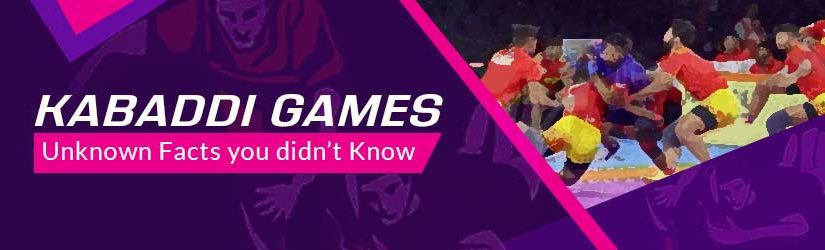 Kabaddi Games – Unknown Facts you didn’t Know