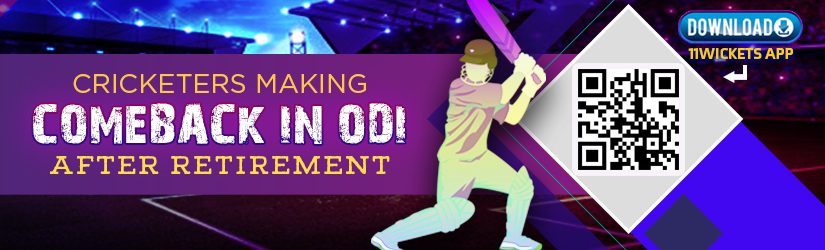 Fantasy Cricket – Cricketers Making Comeback in ODI after Retirement